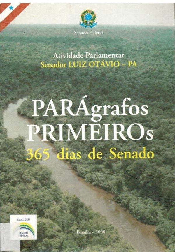 PARÁgrafos Primeiros 365 dias de Senado